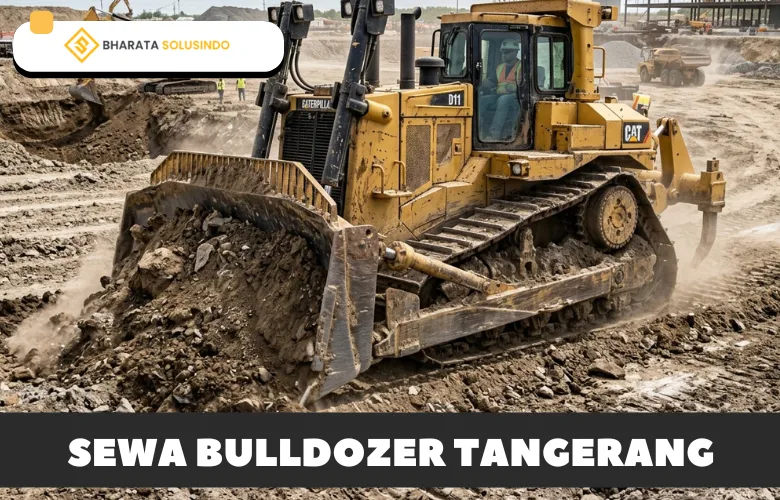 Harga Sewa Bulldozer Tangerang