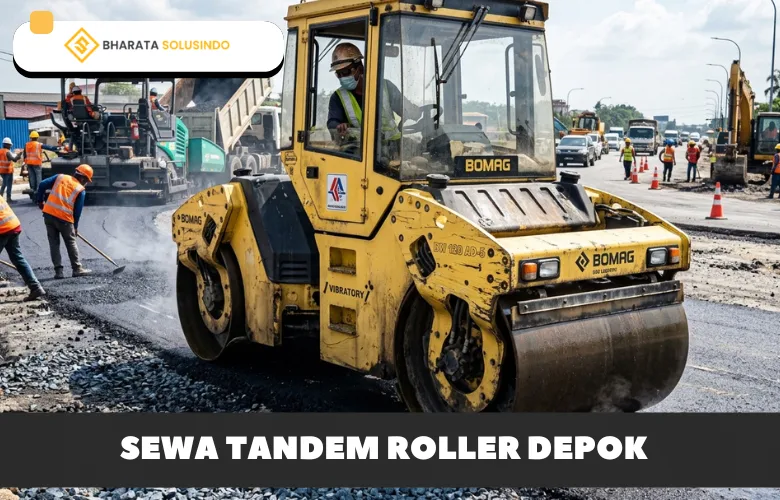 sewa tandem roller depok bharata solusindo